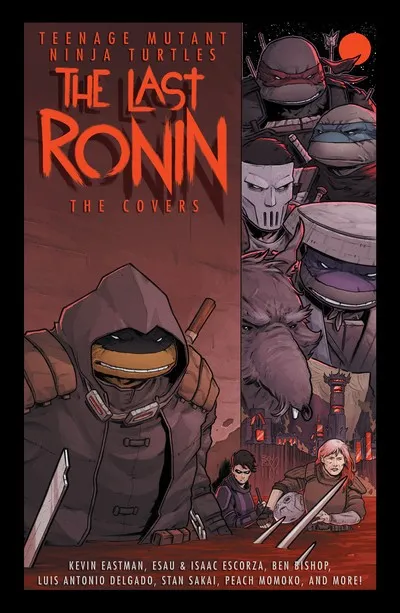 Teenage Mutant Ninja Turtles - The Last Ronin - The Covers #1