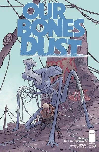 Our Bones Dust #2
