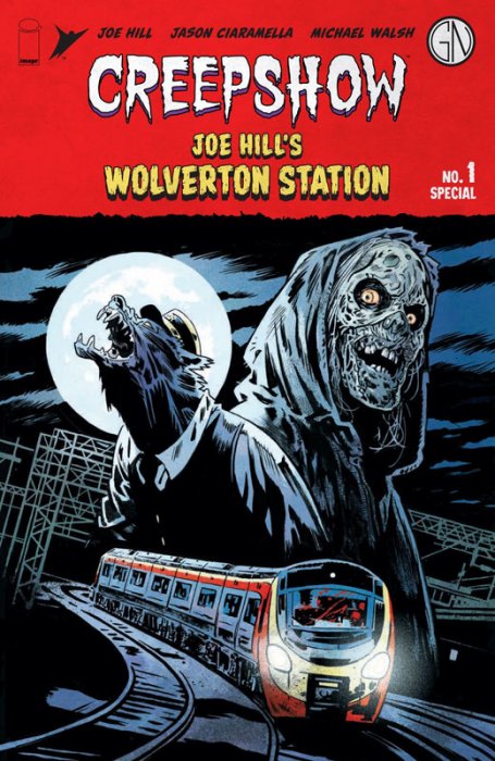 Creepshow - Joe Hill's Wolverton Station #1