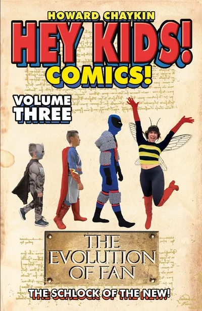 Hey Kids! Comics! Vol.3 - The Schlock of the New