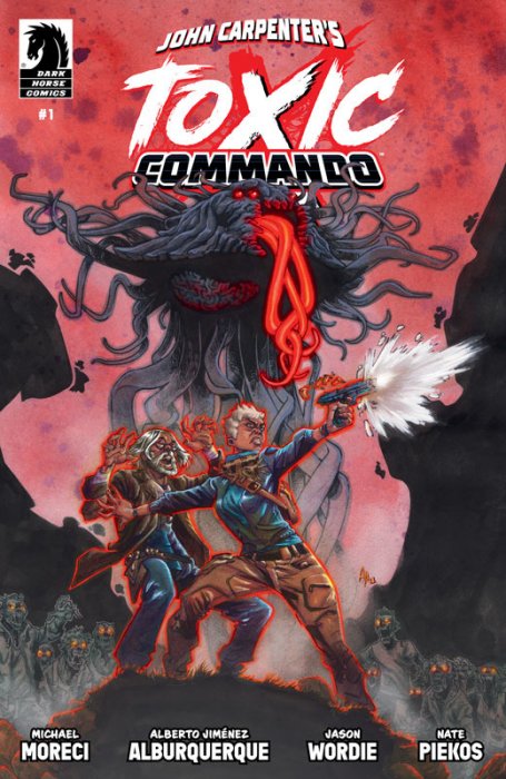 John Carpenter's Toxic Commando - Rise of the Sludge God #1