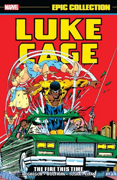 Luke Cage Epic Collection Vol.2 - The Fire This Time