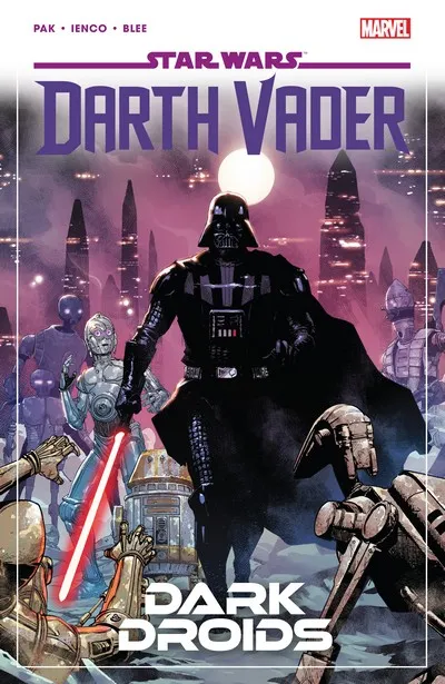 Star Wars - Darth Vader Vol.8 - Dark Droids