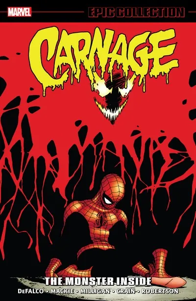 Carnage Epic Collection Vol.3 - The Monster Inside