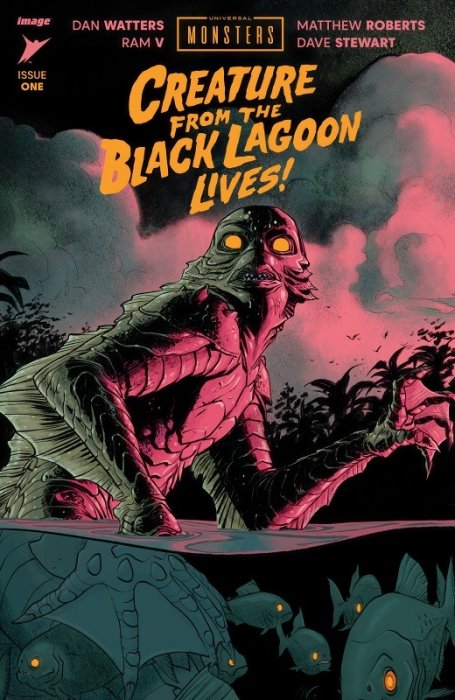 Universal Monsters - The Creature From The Black Lagoon Lives! #1