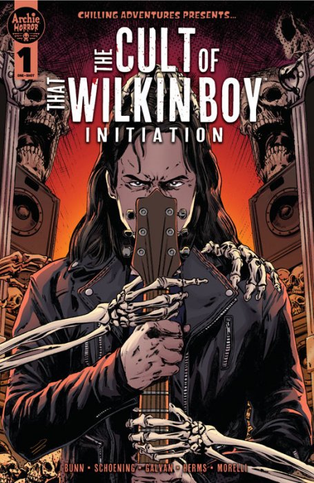 Chilling Adventures Presents - The Cult of That Wilkin Boy - Initiation #1