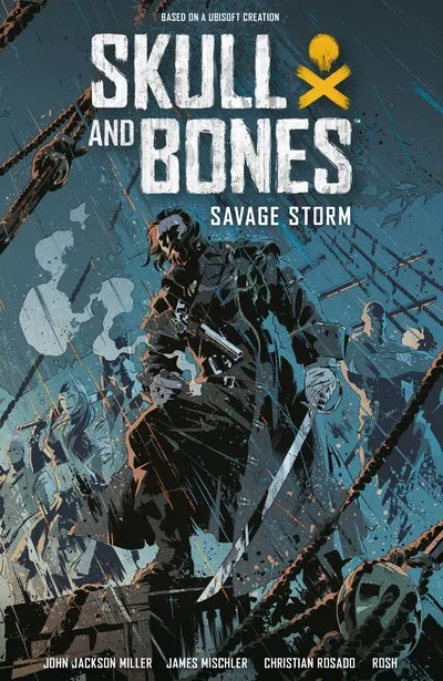 Skull and Bones - Savage Storm #1 - TPB