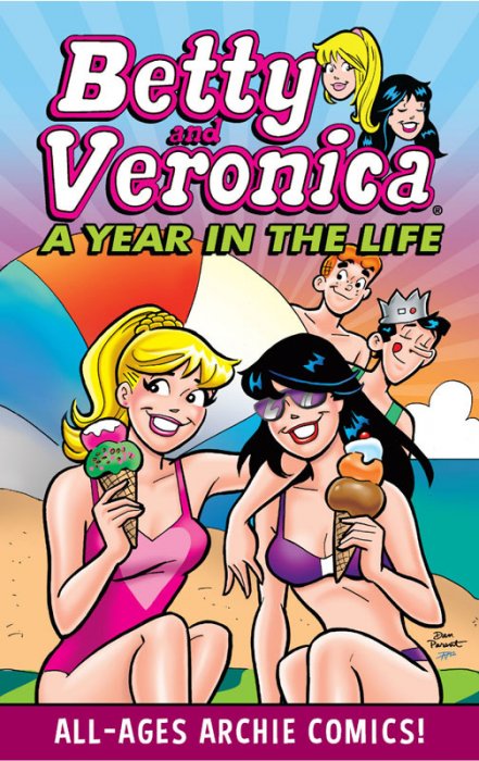 Betty & Veronica - A Year in the Life