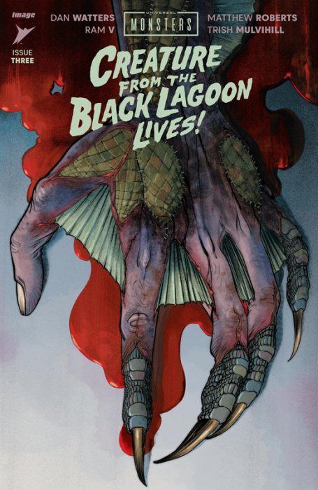 Universal Monsters - The Creature From The Black Lagoon Lives! #3