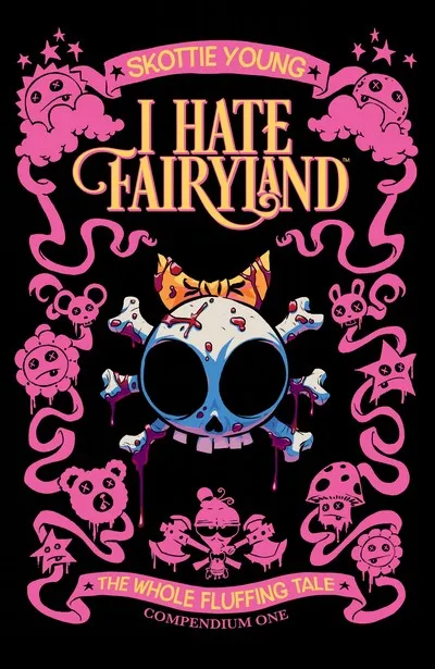 I Hate Fairyland - Compendium One - The Whole Fluffing Tale #1