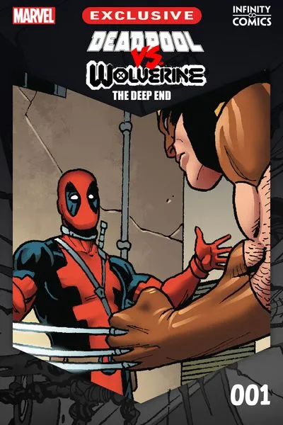 Deadpool vs. Wolverine The Deep End - Infinity Comic #1-5