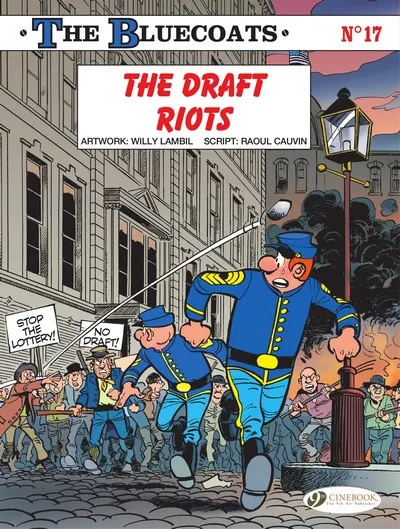 The Bluecoats #17 - The Draft Riots