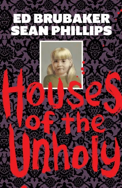 Houses of the Unholy #1 - HC