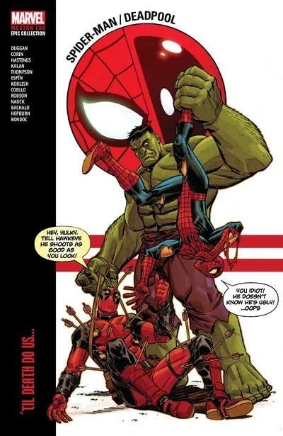 Spider-Man - Deadpool Modern Era Epic Collection Vol.2 - ‘Til Death Do Us…