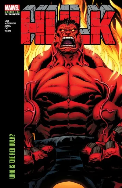 Hulk Modern Era Epic Collection Vol.6 - Who Is the Red Hulk