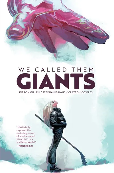 We Called Them Giants #1 - HC