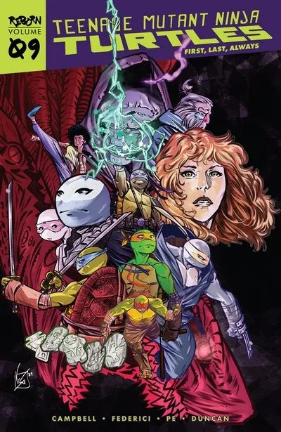 Teenage Mutant Ninja Turtles - Reborn Vol.9 - First, Last, Always