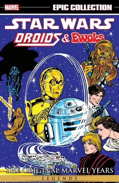 Star Wars Legends Epic Collection - The Original Marvel Years - Droids & Ewoks #1