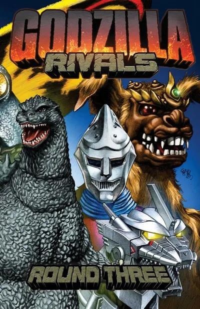 Godzilla Rivals - Round Three #1 - TPB