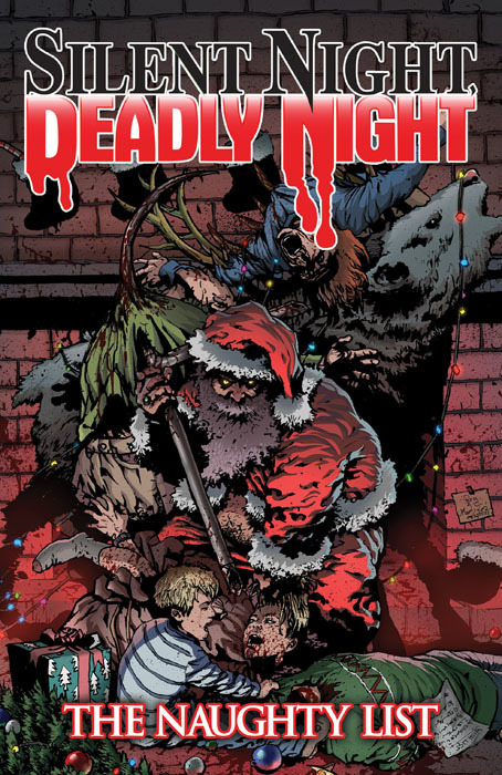 Silent Night, Deadly Night Vol.1 - The Naughty List