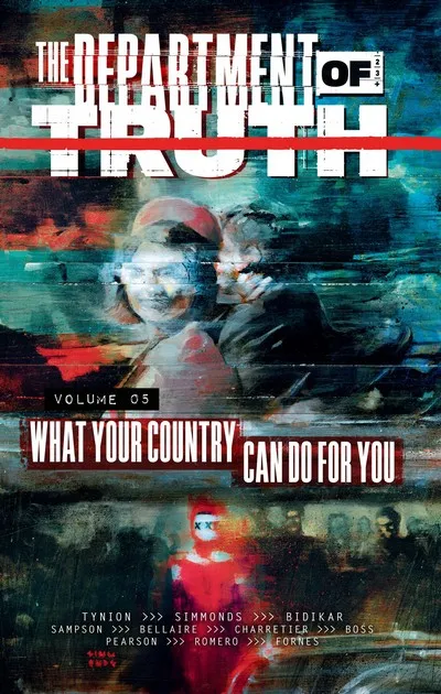 The Department of Truth Vol.5 - What Your Country Can Do for You