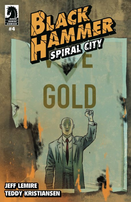 Black Hammer - Spiral City #4