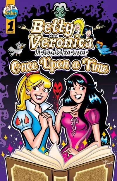 Betty and Veronica Friends Forever - Once Upon a Time #1