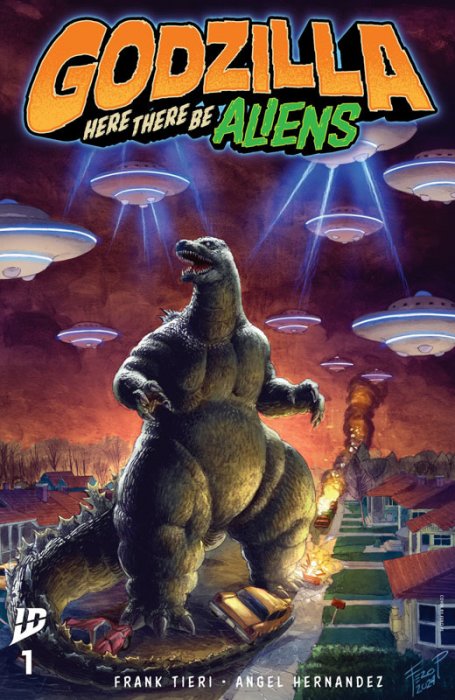 Godzilla - Here There Be Aliens #1