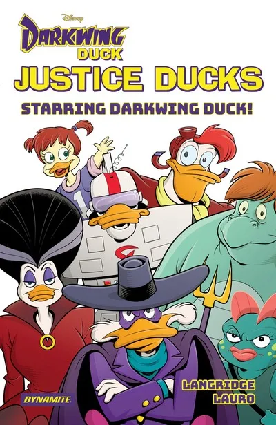 Justice Ducks - Starring Darkwing Duck! Vol.1