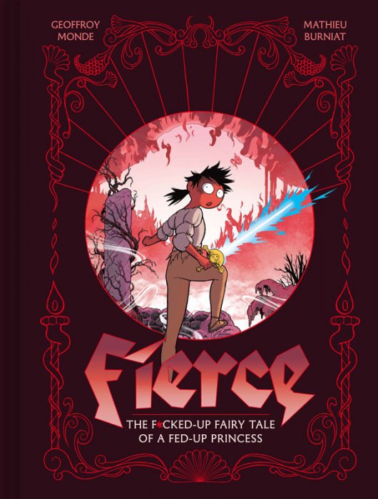 Fierce - The F✱cked-Up Fairy Tale of a Fed-Up Princess #1