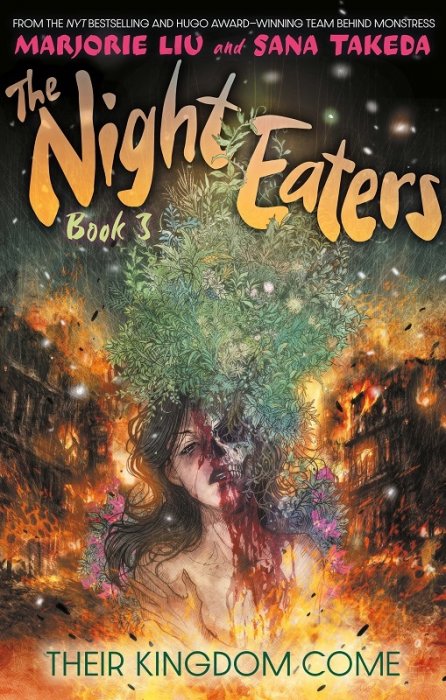 The Night Eaters Vol.3 - Their Kingdom Come