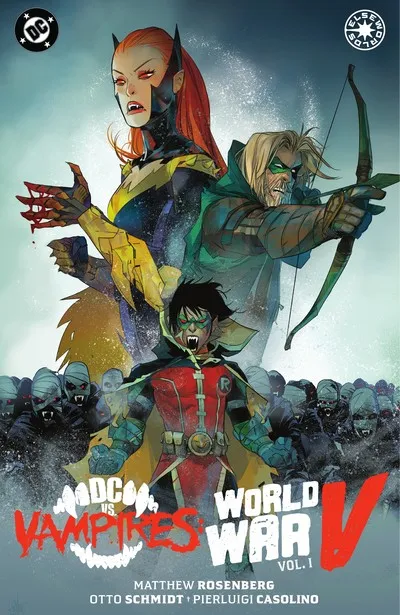 DC vs. Vampires - World War V Vol.1