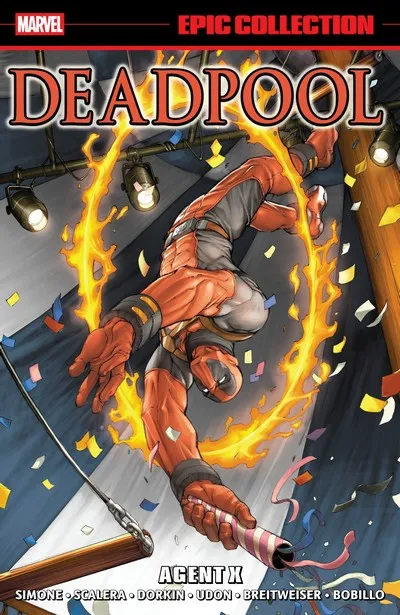 Deadpool Epic Collection Vol.7 - Agent X