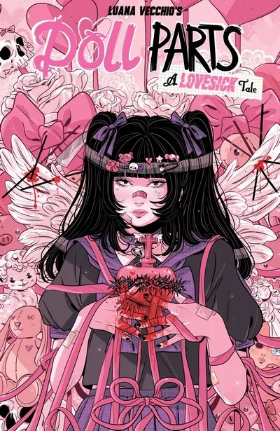 Doll Parts - A Lovesick Tale #1 - TPB