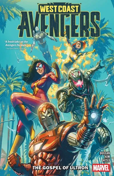 West Coast Avengers Vol.1 - The Gospel Of Ultron