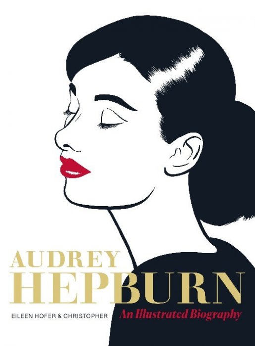 Audrey Hepburn - An Illustrated Biography #1