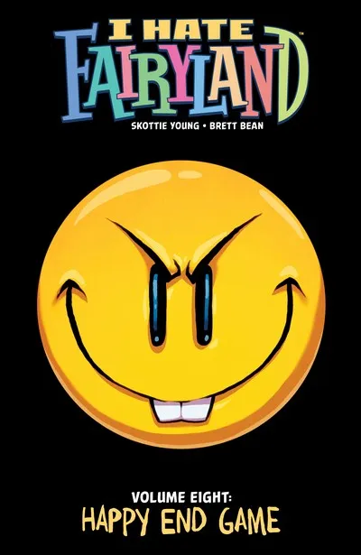 I Hate Fairyland Vol.8 - Happy End Game