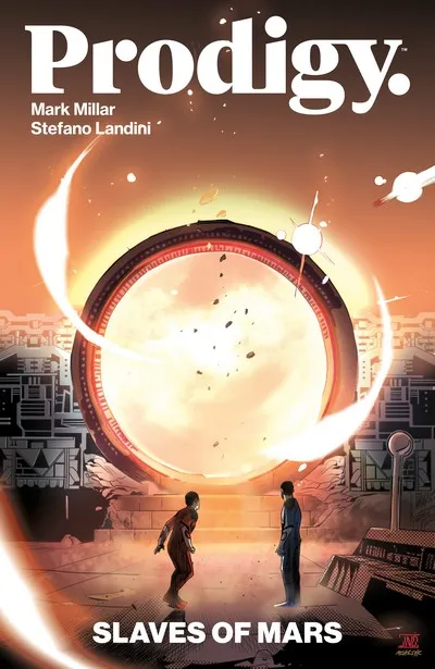 Prodigy - Slaves of Mars #1 - TPB