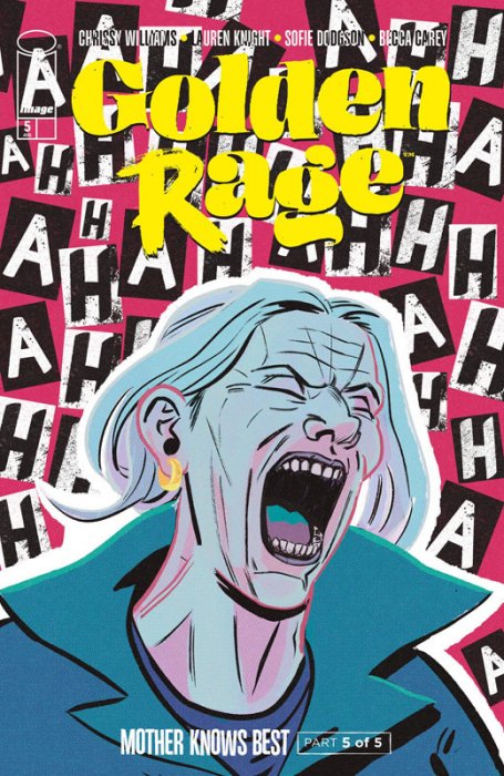 Golden Rage - Mother Knows Best #5