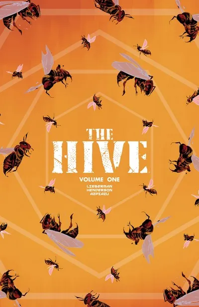 The Hive Vol.1