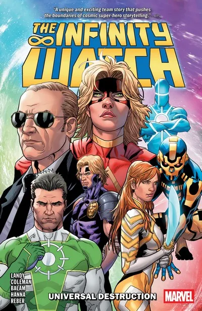 The Infinity Watch - Universal Destruction Vol.1