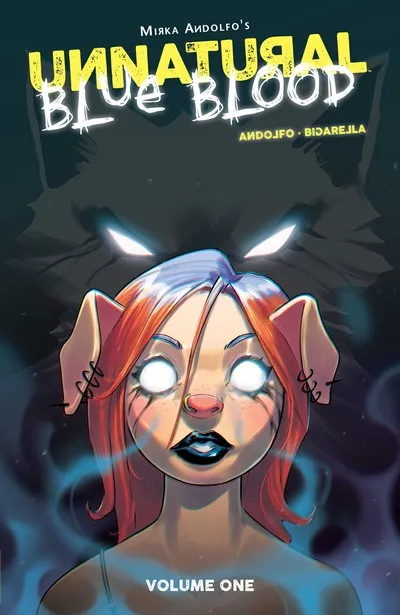 Unnatural  - Blue Blood Vol.1