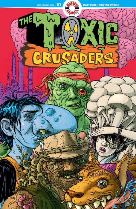 Toxic Crusaders #1