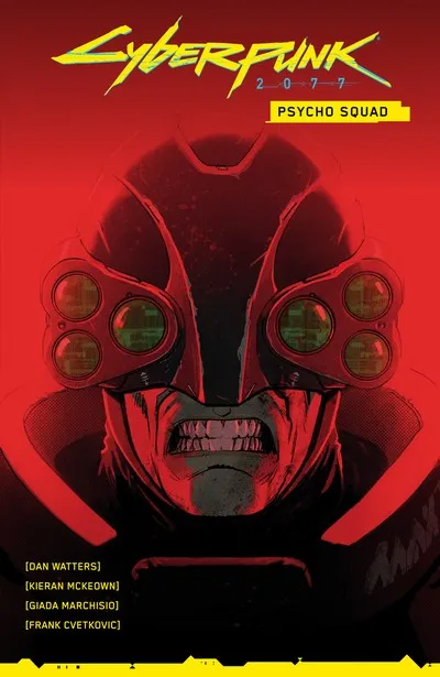 Cyberpunk 2077 - Psycho Squad #1 - TPB Cyberpunk 2077 - Psycho Squad #1 - TPB