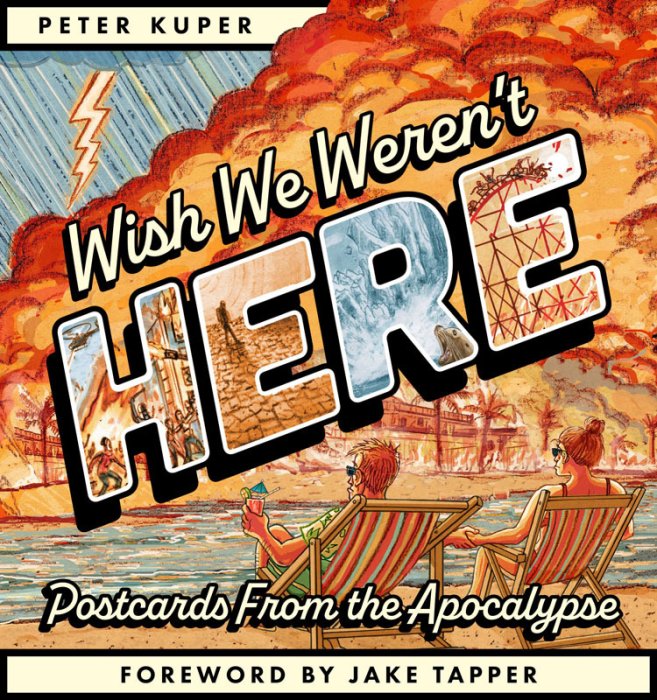Wish We Weren't Here - Postcards From The Apocalypse #1