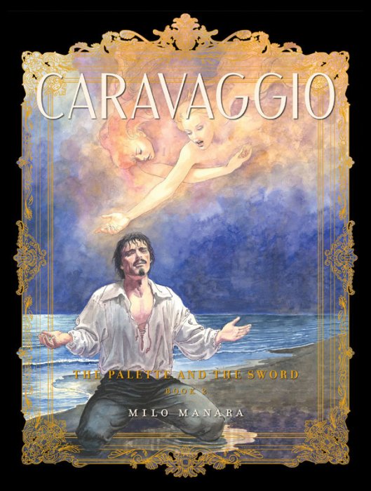 Caravaggio - The Palette and the Sword - Book 2