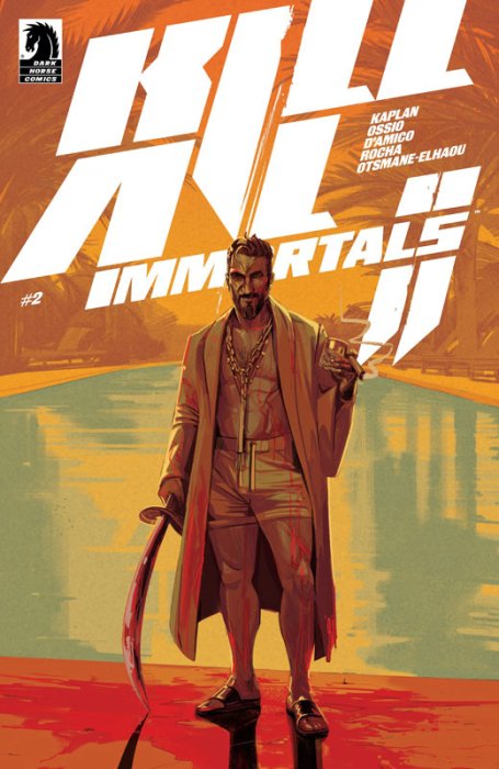 Kill All Immortals II #2