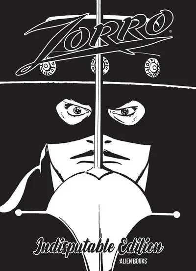 Zorro - Indisputible Edition