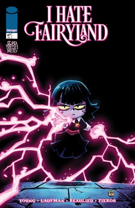 I Hate Fairyland #47