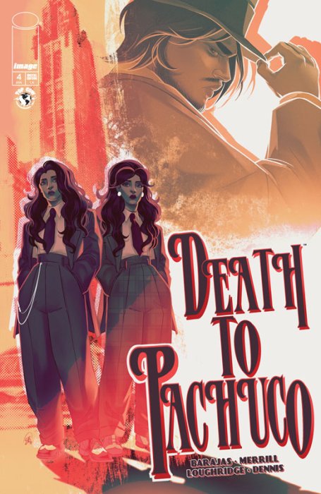 Death to Pachuco #4